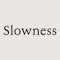 Slowness Logo