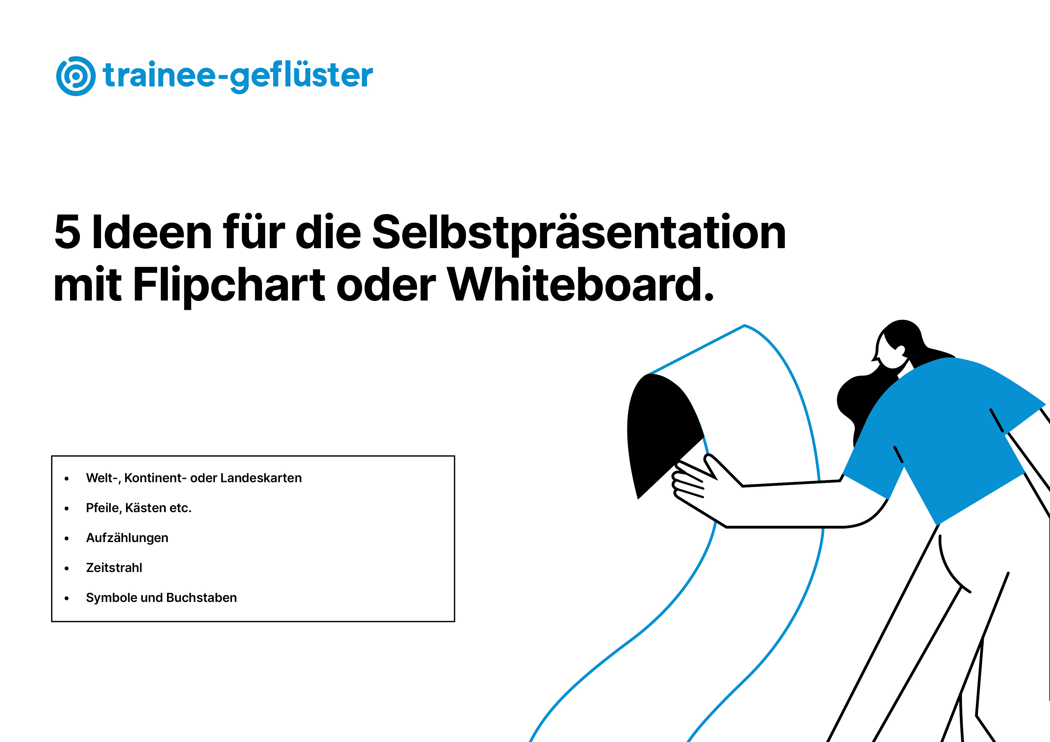5 Ideen für die Selbstpräsentation mit Flipchart oder Whiteboard.